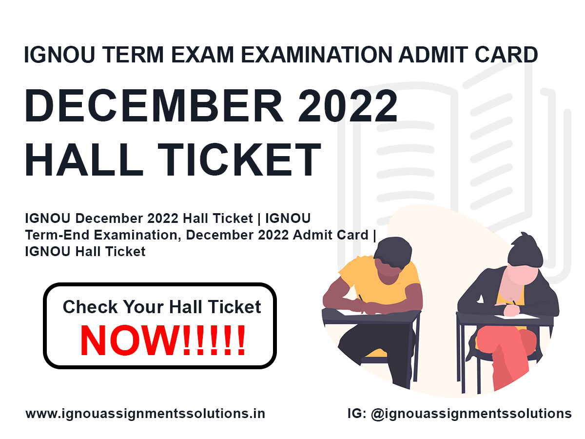 IGNOU December 2022 Hall Ticket – Check TEE December 2022 Admit Card